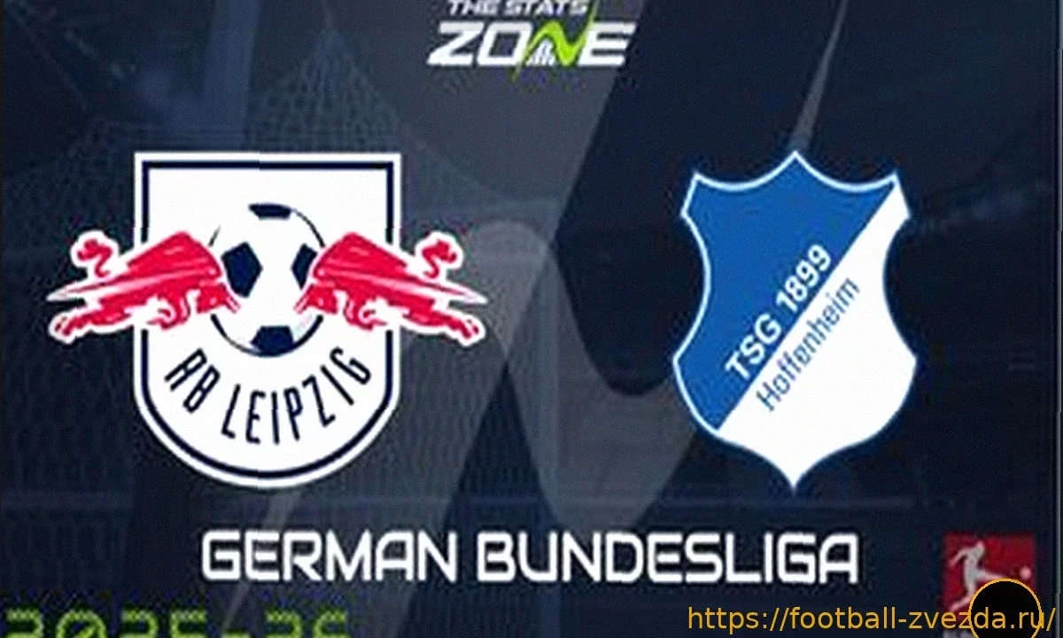 Прогноз: РБ Лейпциг против Хоффенхайма – Ставки, Новости Команд, Ключевые Факты